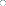 * *
